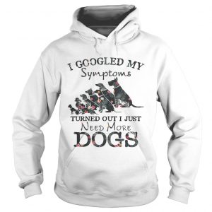 Flower I googled my symptoms turned out I just need more dogs Hoodie