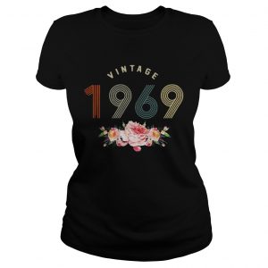 Flower retro vintage 1969 classic birthday 50 years old Ladies Tee