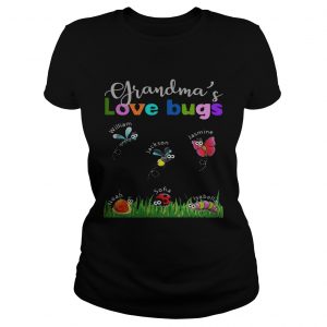 Grandmas love bugs William Jackson Jasmine Noah Sofia Isabella Ladies Tee