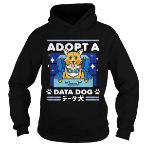 Adopt a Data Dog Hoodie
