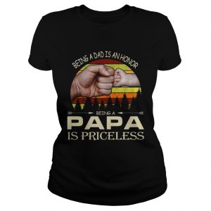 Being a dad is an honor being a papa is priceless vintage sunset Ladies Tee