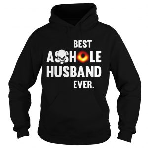 Black hole best asshole husband ever Hoodie