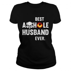 Black hole best asshole husband ever Ladies Tee