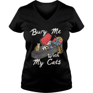 Bury me with my cats Ladies Vneck