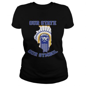 Chief Illiniwek our state our symbol Ladies tee