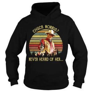 Chuck Norris never hears of her retro Hoodie