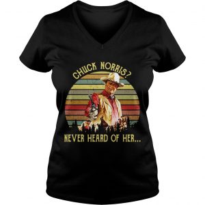 Chuck Norris never hears of her retro Ladies Vneck