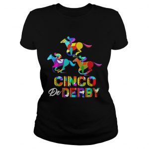 Cinco De Derby Horse Racing Ladies Tee
