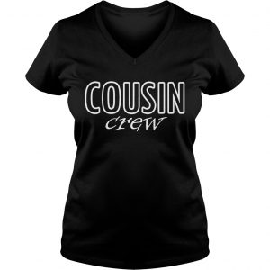 Cousin Crew Ladies Vneck