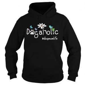 Dog aholic dog mom life Flower Hoodie