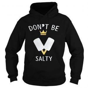Dont Be Salty Kingdom Hearts III Hoodie