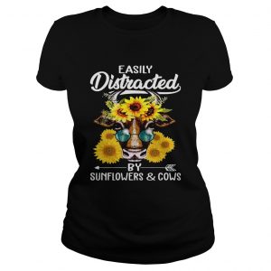 Easily Distracted By Sunflowers And Cows Ladies Tee