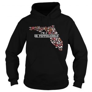 Florida Im a Dr Pepper Aholic Hoodie
