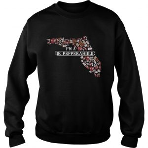 Florida Im a Dr Pepper Aholic Sweatshirt