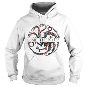 Flower Game of Thrones bend the knee hoodie