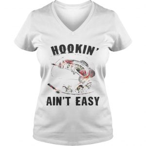 Flower Hookin aint easy Ladies Vneck