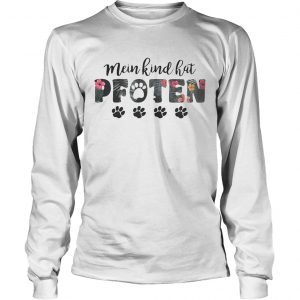 Flower Mein kind hat pfoten paws longsleeve tee