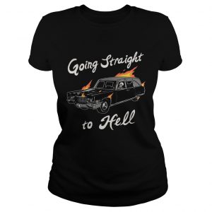Going Straight to Hell Ladies Tee