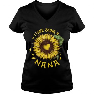 I Love Being A Nana Ladies Vneck