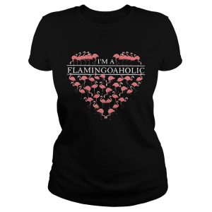 Im a flamingoaholic Ladies Tee