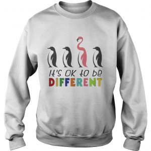 Its Ok To Be Different Autism Awareness Penguin Flamingo SweatShirt
