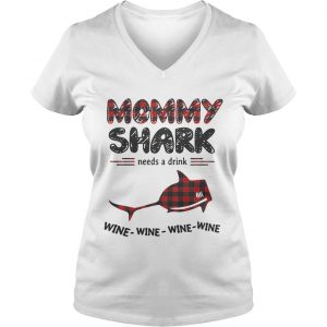 Mommy shark needs a drink wine wine wine wine Ladies Tee