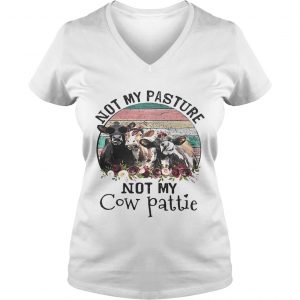 Not my pasture not my cow pattie retro Ladies Vneck