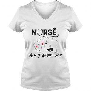 Nurse In My Spare Time Ladies Vneck
