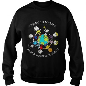 Peanuts I Think To Myself What a Wonderful World Sweatshirt