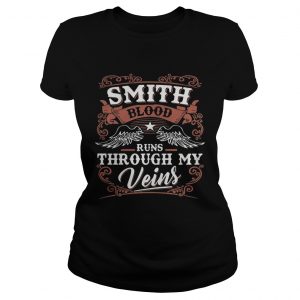 Smith blood runs through my veins Ladies Tee
