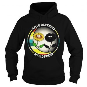 Sunflower hello darkness My old friend Hoodie