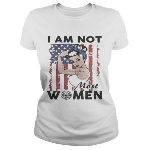 Tattoo girl I am not most women Firefighter logo flag America Ladies Tee