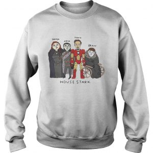 The Gang House Stark Sansa Arya Tony Bran Sweatshirt