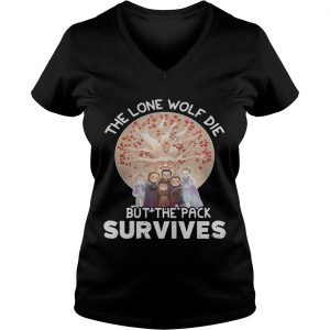 The lone wolf die but the pack survives Ladies Vneck