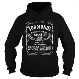 Tormunds gaints milk bottled by the wildings North of the wall Winter is coming Hoodie