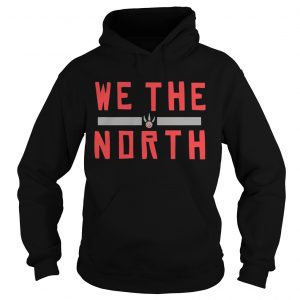 Toronto Raptors We The North Slogan Hoodie