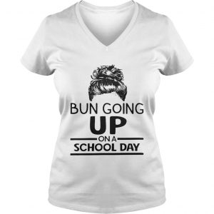 Bun going up on a school day girl Ladies Vneck