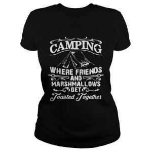 Camping where friends and marshmallows get Toasted Together Ladies Tee