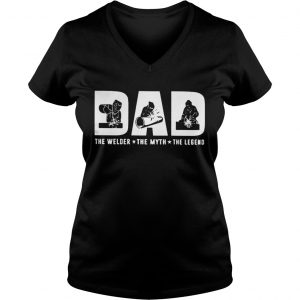 Dad the welder the myth the legend Ladies Vneck