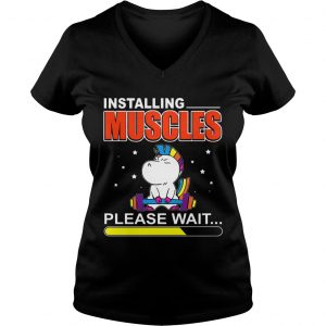 Installing Muscles Please Wait Weightlifting Unicorn Ladies Vneck