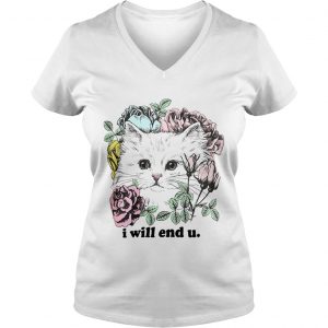 Kitten and rose I will end you Ladies Vneck