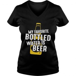 My Favorite Bottled Water Is Beer Ladies Vneck