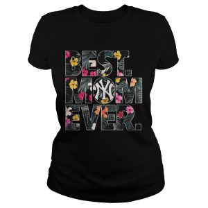 New York Yankees best mom ever Ladies Tee