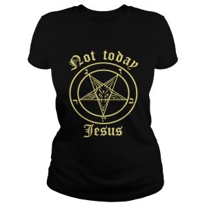 Satan not today Jesus Ladies Tee