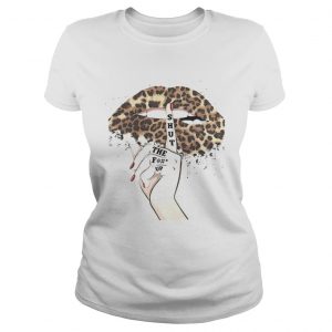 Shut The Fuck Up Leopard Lips Ladies Tee