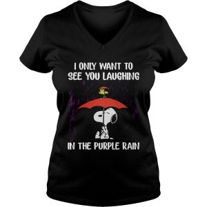 SnoopyI Only Want To See You Laughing In The Purple Rain Ladies Vneck