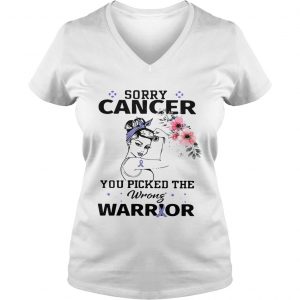 Strong girl sorry cancer you picked the wrong warrior Ladies Vneck