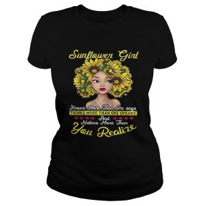 Sunflower girl knows more than she says Ladies Tee