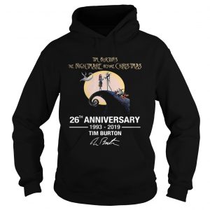 Tim Burtons The Nightmare Before Christmas 26th anniversary 1993 2019 signature Hoodie