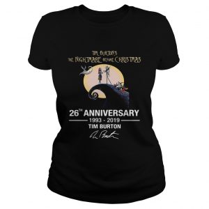 Tim Burtons The Nightmare Before Christmas 26th anniversary 1993 2019 signature Ladies Tee